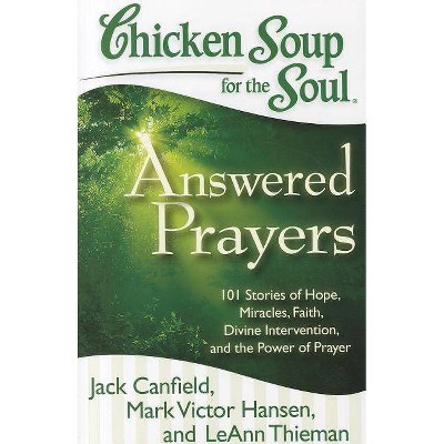 Chicken Soup for the Soul: Answered Prayers (Paperback) by Jack Canfield