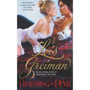 Charming the Devil - (Witches of Mayfair) by  Lois Greiman (Paperback) - 1 of 1