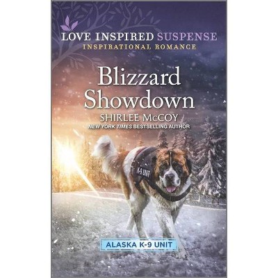 Blizzard Showdown - (Alaska K-9 Unit) by  Shirlee McCoy (Paperback)