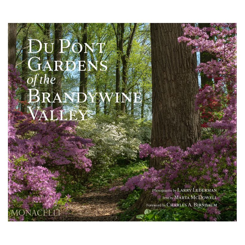 Du Pont Gardens of the Brandywine Valley - (Hardcover), 1 of 2