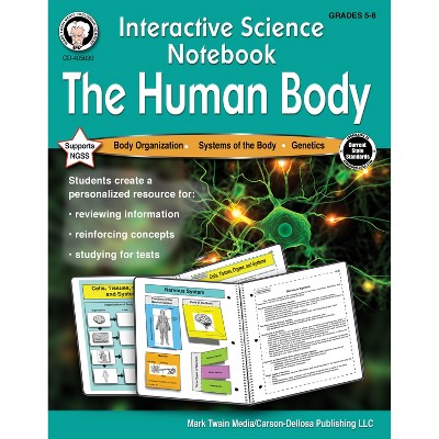 Mark Twain Media Interactive Science Notebook: The Human Body Workbook