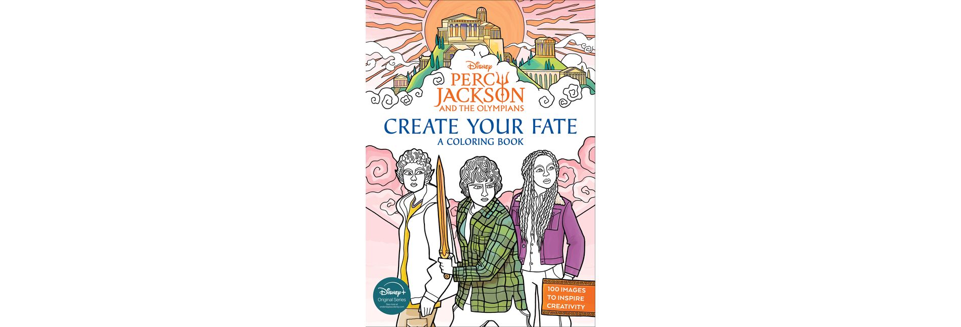 Percy Jackson and the Olympians: Create Your Fate: A Coloring Book - by  Disney Book Group (Paperback)