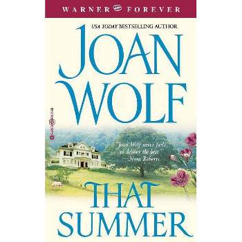 That Summer - by  Joan Wolf (Paperback)