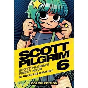 Scott Pilgrim Vol. 6 - by  Bryan Lee O'Malley (Hardcover) - 1 of 1