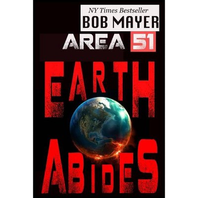 Area 51 - by  Bob Mayer (Paperback)