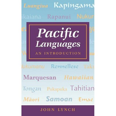 Pacific Languages - by  John Lynch (Hardcover)