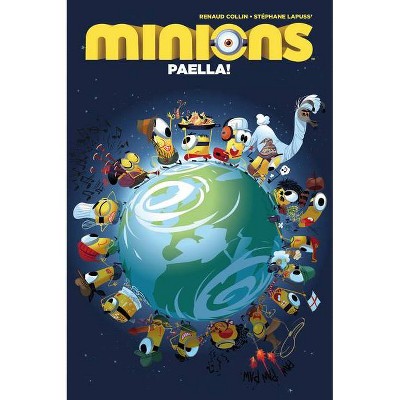 Minions Paella! - by  Stephane Lapuss' (Paperback)