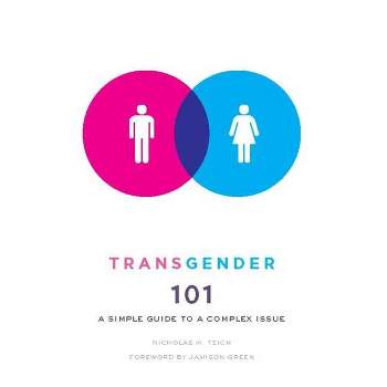 Transgender 101 - by  Nicholas Teich (Paperback)
