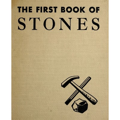 The First Book of Stones - by  M B Cormack (Paperback)