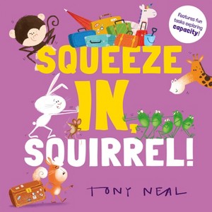 Squeeze In, Squirrel! - (Animal Academy) by  Oxford Children's (Paperback) - 1 of 1