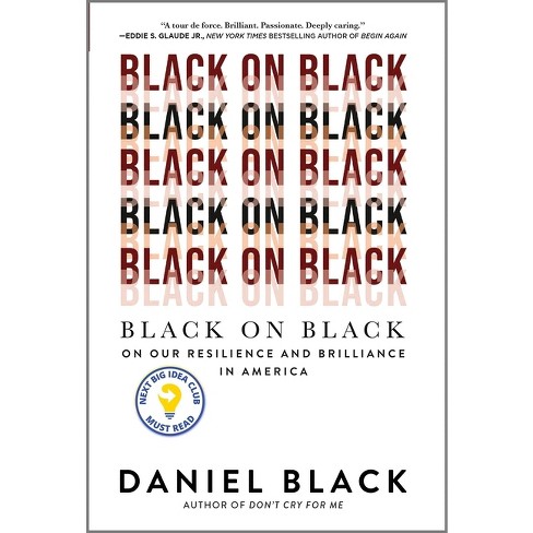 Daniel Black's ' Black on Black' is a powerful celebration and