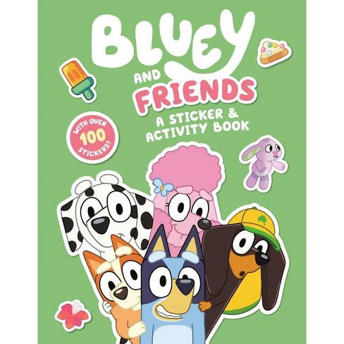 Bluey and Friends: A Sticker & Activity Book - by Penguin Young Readers Licenses (Paperback) - image 1 of 1