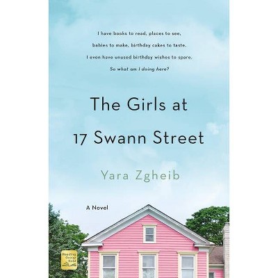 The Girls at 17 Swann Street - by Yara Zgheib (Paperback)