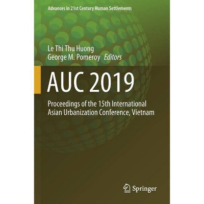 Auc 2019 - by  Le Thi Thu Huong & George M Pomeroy (Paperback)