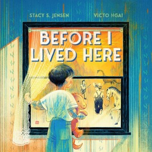 Before I Lived Here - by  Stacy S Jensen (Hardcover) - 1 of 1