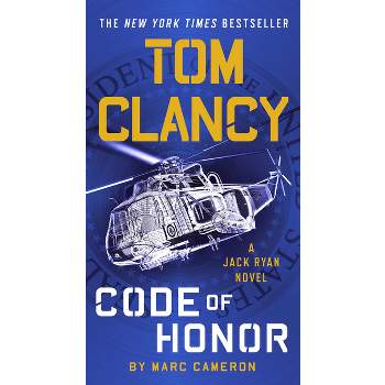 Tom Clancy Code of Honor - (Jack Ryan Novels) by  Marc Cameron (Paperback)