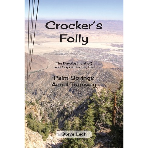 Crocker's Folly - by  Steve Lech (Paperback) - image 1 of 1