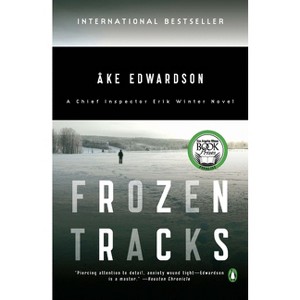 Frozen Tracks - (Chief Inspector Erik Winter Novel) by  Ake Edwardson (Paperback) - 1 of 1