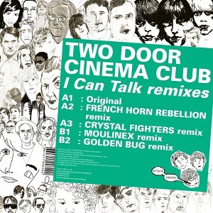 Two Door Cinema Club - I Can Talk Remixes (vinyl 12 inch single) - 1 of 1