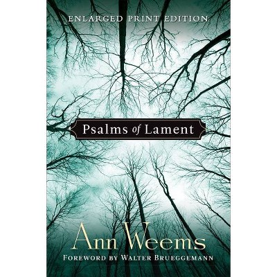 Psalms of Lament - Large Print by  Ann Weems (Paperback)