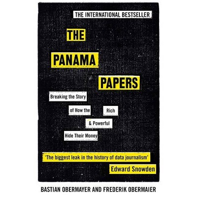 The Panama Papers - by  Frederik Obermaier & Bastian Obermayer (Paperback)