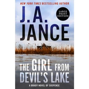 The Girl from Devil's Lake - (Joanna Brady Mysteries) Large Print by  J A Jance (Paperback) - 1 of 1