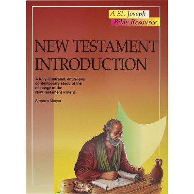 New Testament Introduction - (St. Joseph Bible Resource) by  Stephen Motyer (Paperback)