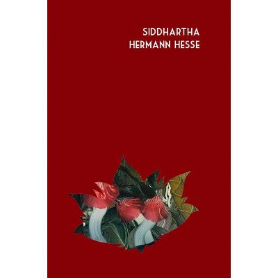 Siddhartha - (Peter Owen Cased Classics) 2nd Edition by  Hermann Hesse (Hardcover)