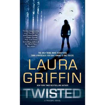 Twisted - (Tracers) by  Laura Griffin (Paperback)
