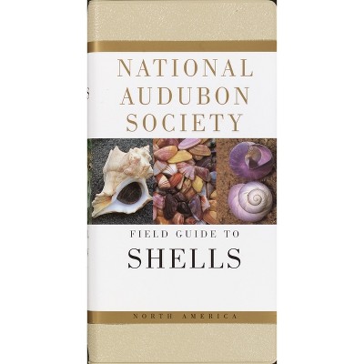 National Audubon Society Field Guide to Shells: North America [Book]