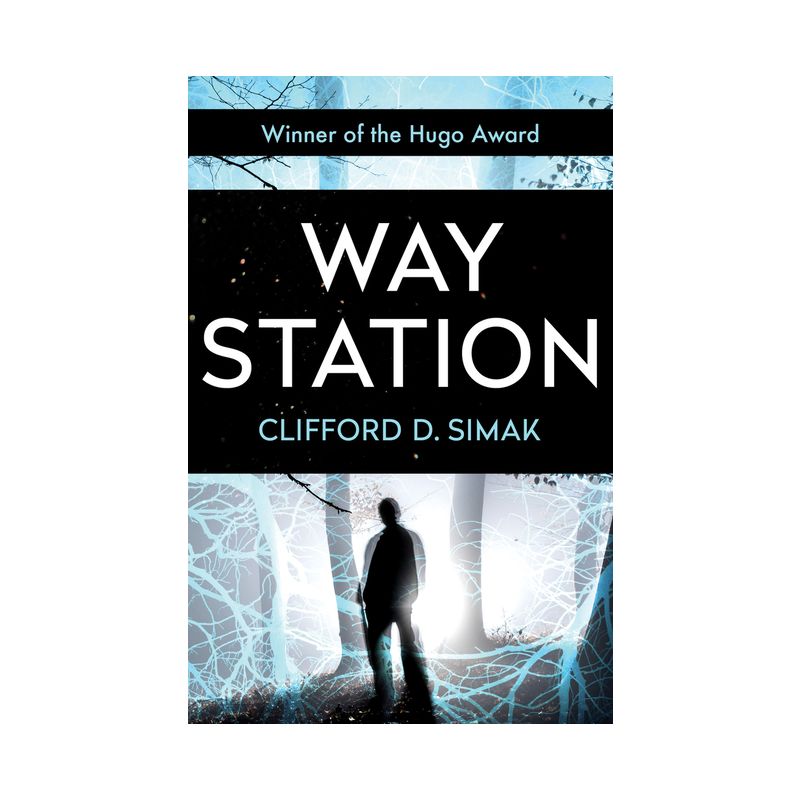Way Station - by  Clifford D Simak (Paperback), 1 of 2