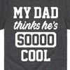 Boys' - Instant Message - Cool Dad He Thinks Short Sleeve Graphic T-Shirt - 2 of 4