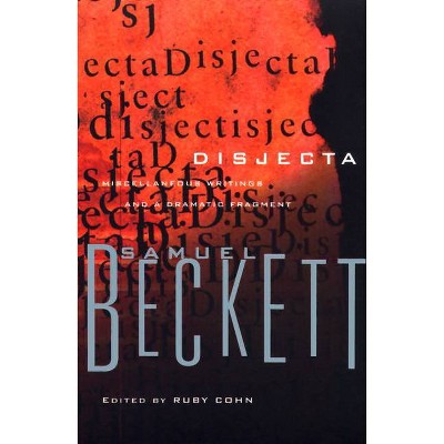 Disjecta - (Beckett, Samuel) by  Samuel Beckett (Paperback)