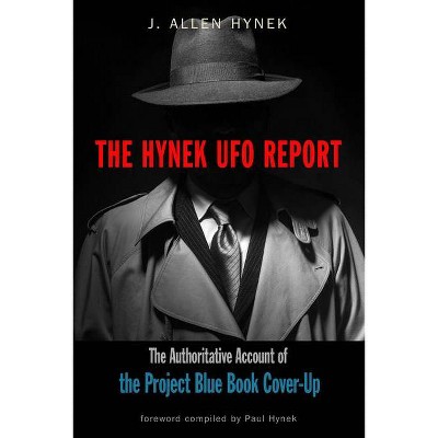 The Hynek UFO Report - (Mufon) by  J Allen Hynek (Paperback)