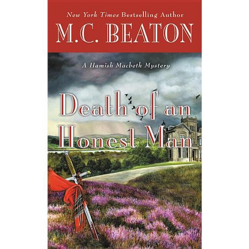 Death of an Honest Man - (Hamish Macbeth Mystery) by  M C Beaton (Paperback) - image 1 of 1