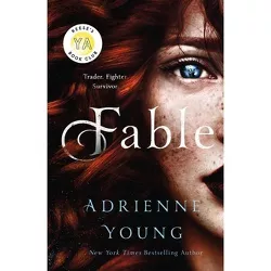 Fable - (World of the Narrows) by  Adrienne Young (Paperback)
