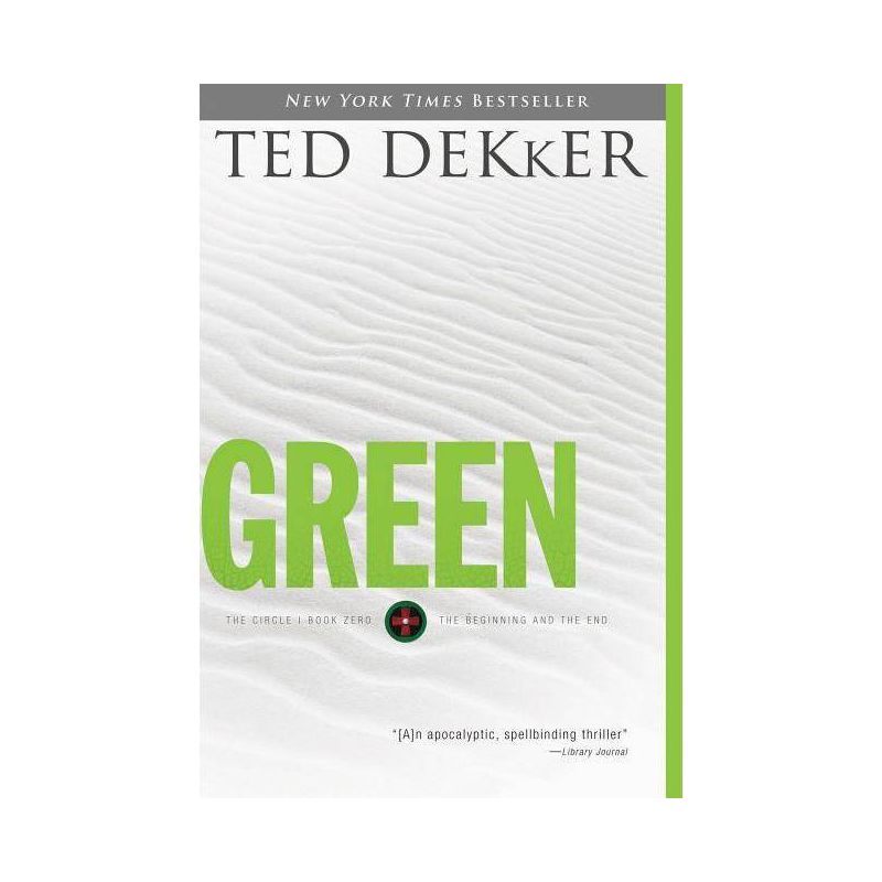 Green - (Circle) by  Ted Dekker (Paperback), 1 of 2