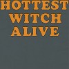 Rerun Island Women Hottest Witch Alive Text Short Sleeve Graphic Cotton T-Shirt - 2 of 4