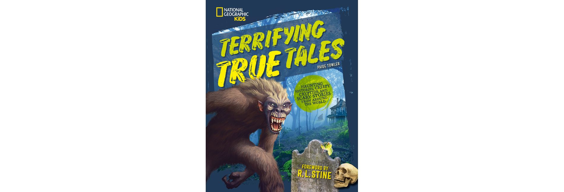 Terrifying True Tales - by  Paige Towler (Hardcover)