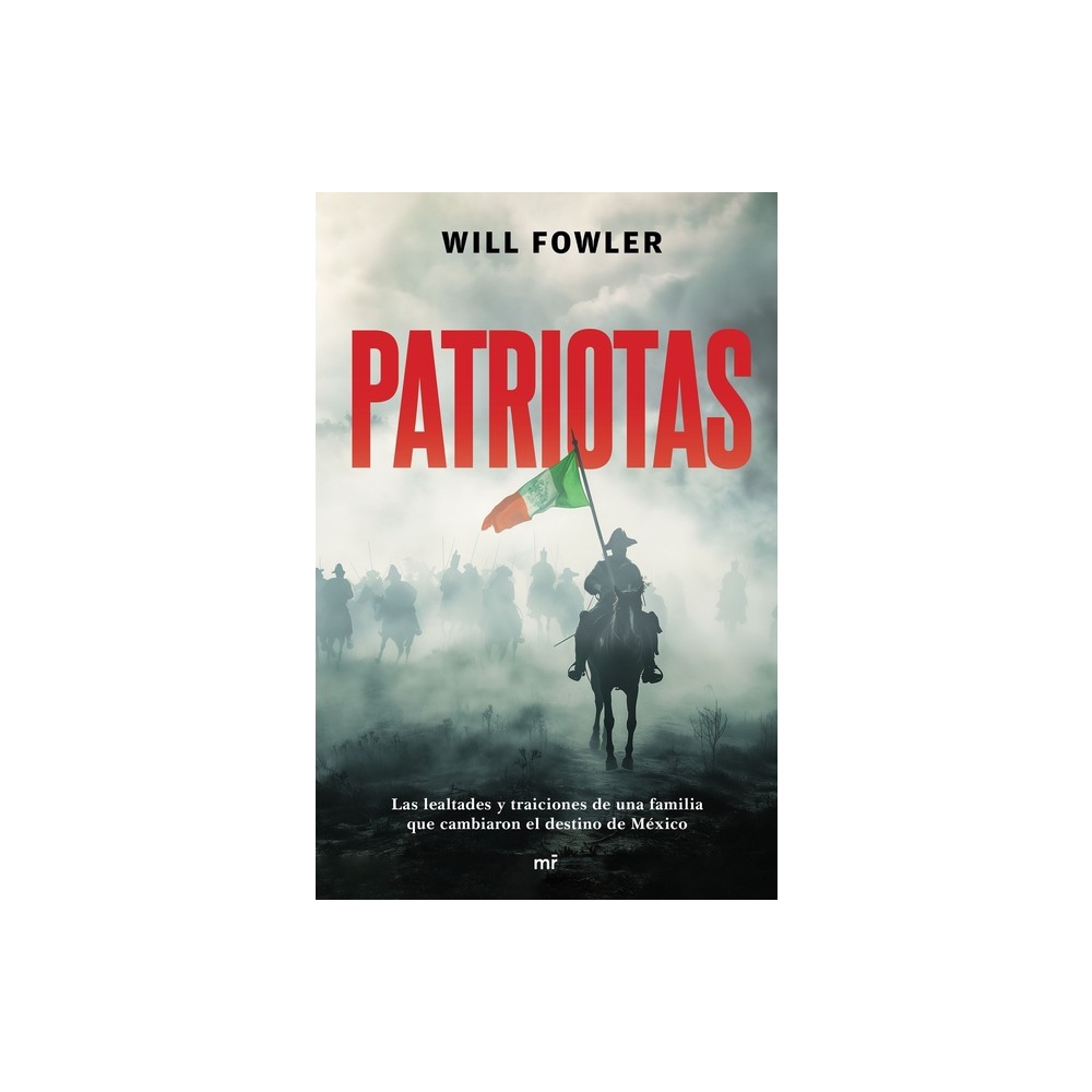 Patriotas (Novela) / Patriots (a Novel) - by Will Fowler (Paperback)