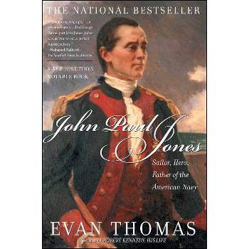 John Paul Jones - by  Evan Thomas (Paperback)