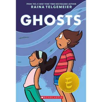 Ghosts: A Graphic Novel - by Raina Telgemeier (Paperback)