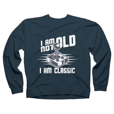 Adult Design By Humans I Am not Old I am Classic By nerdycorner Sweatshirt
