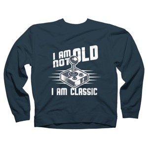 Adult Design By Humans I Am not Old I am Classic By nerdycorner Sweatshirt - 1 of 2