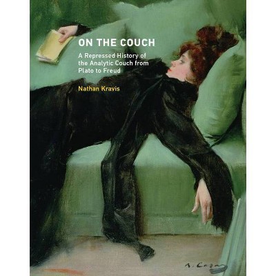 On the Couch - (Mit Press) by  Nathan Kravis (Hardcover)