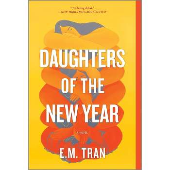 Daughters of the New Year - by E M Tran