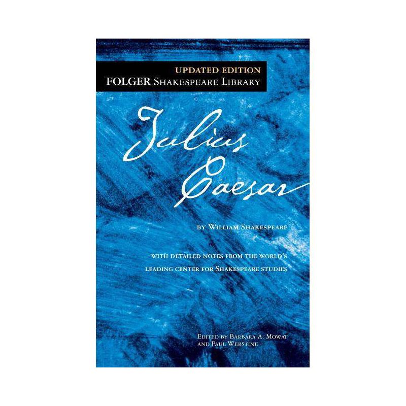 The Tragedy of Julius Caesar - (Folger Shakespeare Library) by  William Shakespeare (Paperback), 1 of 2
