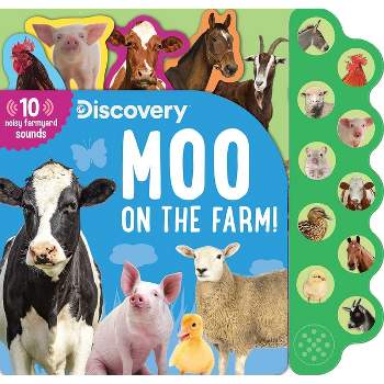 Discovery: Moo on the Farm! - (10-Button Sound Books) by  Thea Feldman (Board Book)