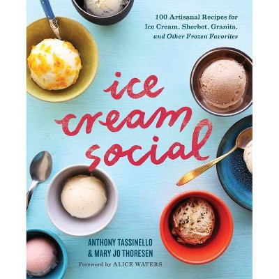 Ice Cream Social - by  Anthony Tassinello & Mary Jo Thoresen (Paperback)