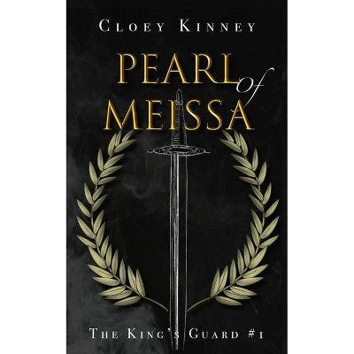 Pearl of Meissa - (The King's Guard) Large Print by  Cloey Kinney (Paperback)